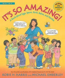 It's So Amazing!: A Book about Eggs, Sperm, Birth, Babies, and Families (Used Paperback) - Robie H. Harris ,  Michael Emberley  (Illustrator)