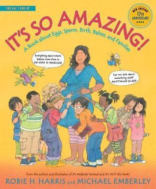 It's So Amazing!: A Book about Eggs, Sperm, Birth, Babies, and Families (Used Paperback) - Robie H. Harris ,  Michael Emberley  (Illustrator)