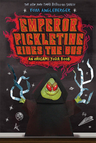 Emperor Pickletine Rides the Bus (Used Hardcover) - Tom Angleberger
