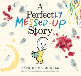 A Perfectly Messed-Up Story (Used Signed Hardcover) - Patrick McDonnell
