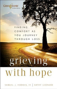 Grieving with Hope (Used Paperback) - Samuel J Hodges IV and Kathy Leonard