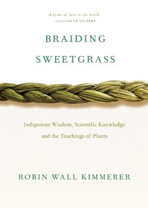 Braiding Sweetgrass (Used Paperback) - Robin Wall Kimmerer