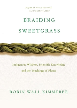 Braiding Sweetgrass (Used Paperback) - Robin Wall Kimmerer