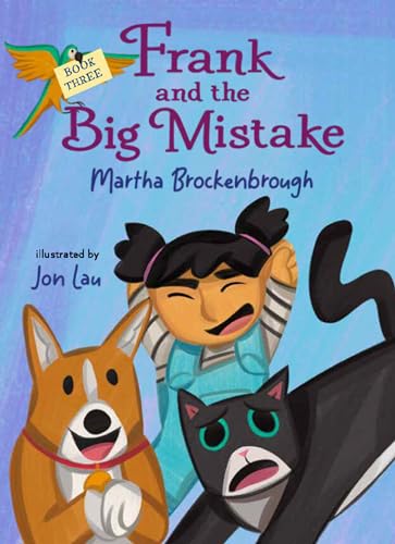 Frank and the Big Mistake (Used Hardcover) - Martha Brockenbrough