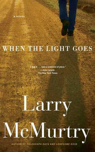 When the Light Goes (Used Paperback) - Larry McMurtry