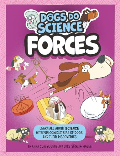 Forces (Used Hardcover) - Anna Claybourne, Luke Séguin-Magee (illustrator)