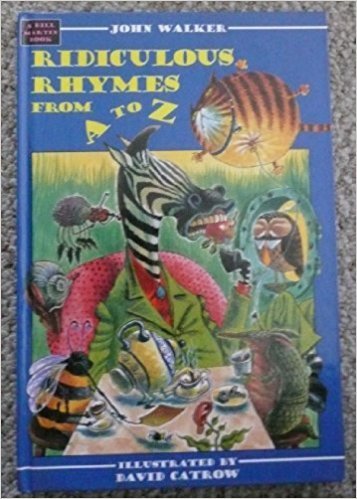 Ridiculous Rhymes From A To Z (Used Hardcover) - John Walker