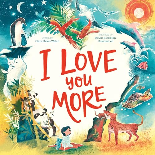 I Love You More (Used Hardcover) - Clare Helen Welsh