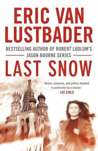 Last Snow (Used Paperback) - Eric Van Lustbader