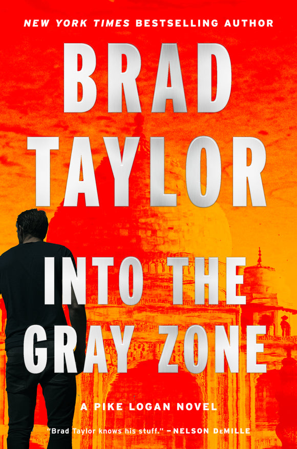 Into the Gray Zone (Used Hardcover) - Brad Taylor