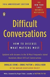 Difficult Conversations: How to Discuss What Matters Most (Used Paperback) - Douglas Stone ,  Bruce Patton ,  Sheila Heen   ...more