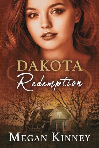 Dakota Redemption (Used Paperback) - Megan Kinney