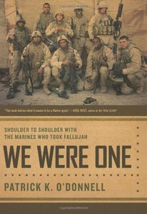 We Were One (Used Hardcover) - Patrick K. O'Donnell