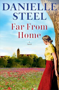 Far From Home (Used Hardcover) - Danielle Steel