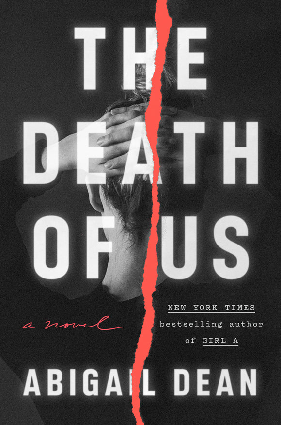 The Death of Us (Used Hardcover) - Abigail Dean