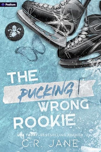 The Pucking Wrong Rookie (Used Paperback) - C.R. Jane