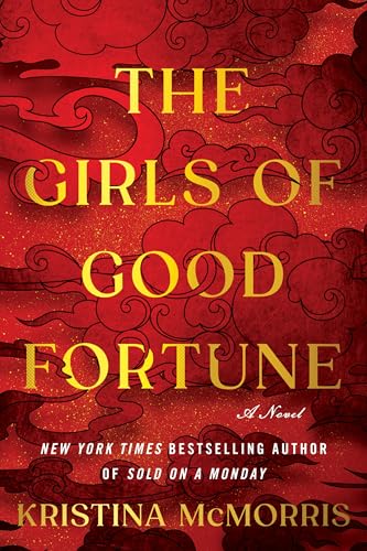 The Girls pf Good Fortune (Used Paperback) - Kristina McMorris