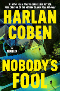 Nobody's Fool (Used Hardcover) - Harlan Coben