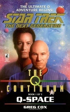Star Trek, TNG: Q Continuum Trilogy (47, 48, 49) - Greg Cox