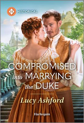 Compromised into Marrying the Duke (Used Paperback) - Lucy Ashford