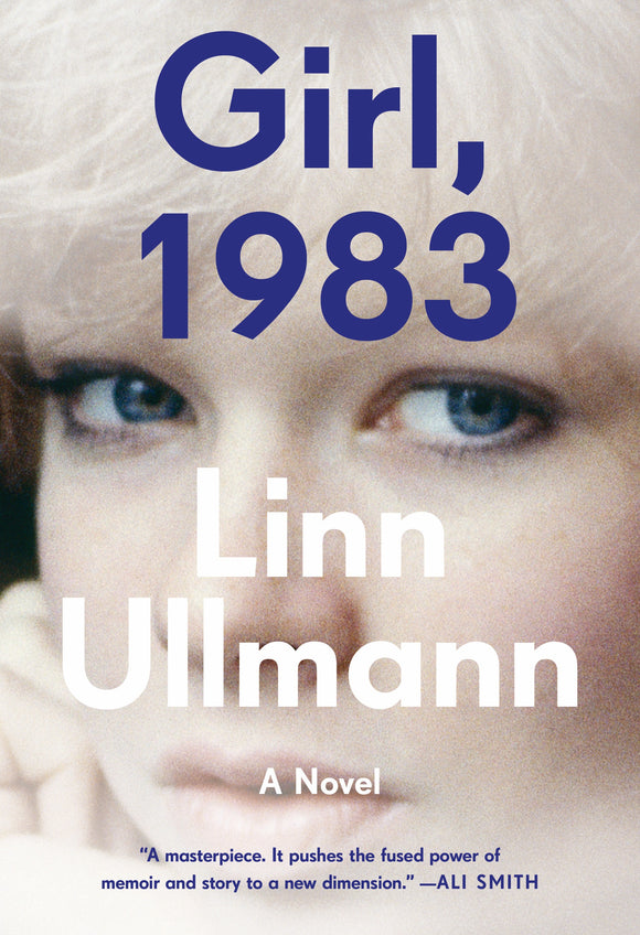 Girl, 1983 (Used Hardcover) - Linn Ullmann, Martin Aitken (Translator)