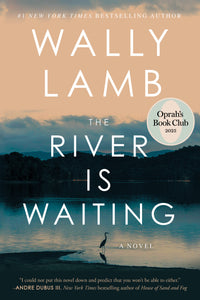 The River Is Waiting (Used Hardcover) - Wally Lamb