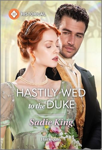 Hastily Wed to the Duke (Used Paperback) - Sadie King