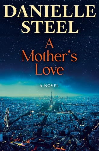A Mother's Love (Used Hardcover) - Danielle Steel