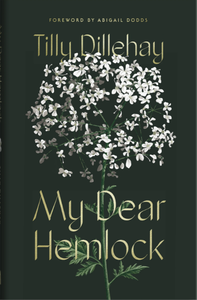 My Dear Hemlock (Used Hardcover) - Tilly Dillehay
