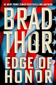 Edge of Honor (Used Hardcover) - Brad Thor