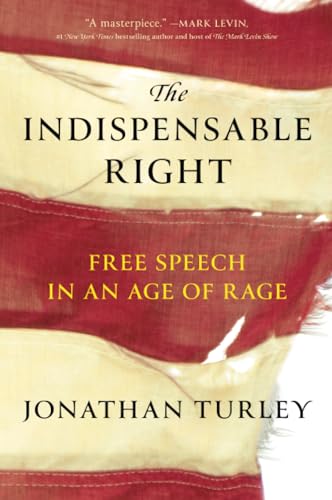 The Indispensable Right (Used Paperback) - Jonathan Turley