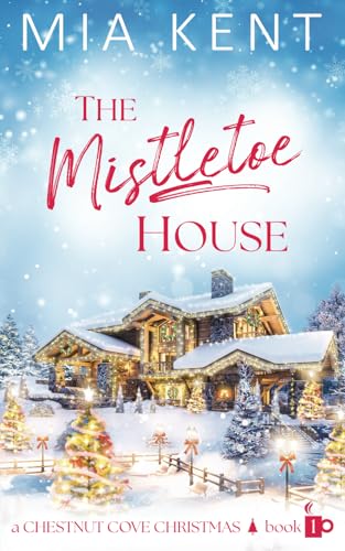 The Mistletoe House (Used Paperback) - Mia Kent
