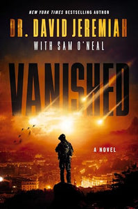 Vanished (Used Hardcover) -David Jeremiah, Sam O'Neal
