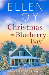 Christmas on Blueberry Bay (Used Paperback) - Ellen Joy