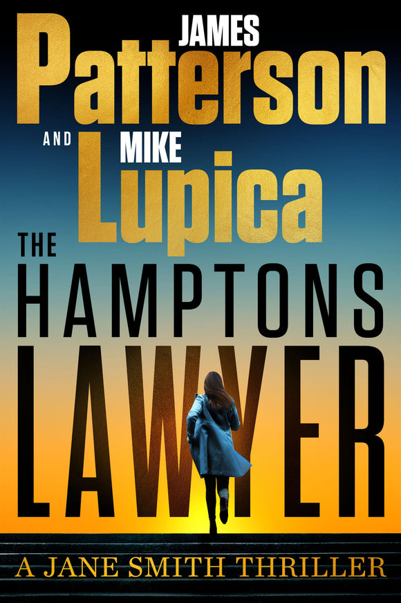 The Hamptons Lawyer (Used Hardcover) - James Patterson & Mike Lupica