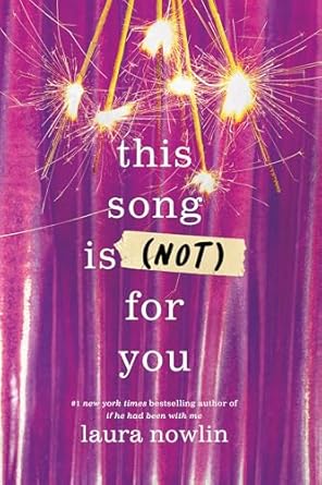This Song is Not for You (Used Paperback) - Laura Nowlin