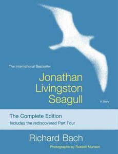 Jonathan Livingston Seagull: The Complete Edition (Used Paperback) - Richard Bach