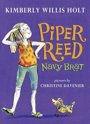 Piper Reed: Navy Brat (Used Signed Hardcover) - Kimberly Willis Holt ,  Christine Davenier  (Illustrator)