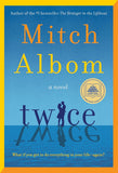 Twice (Used Hardcover, signed copy) -  Mitch Albom