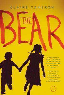 The Bear (Used Paperback) - Claire Cameron