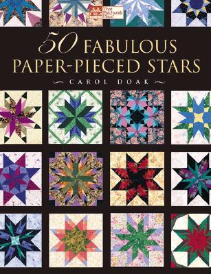 50 Fabulous Paper-Pieced Stars (Used Paperback) - Carol Doak
