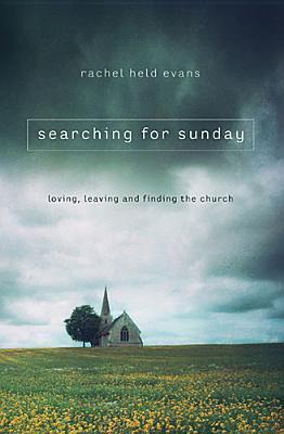 Searching for Sunday (Used Paperback) - Rachel Held Evans