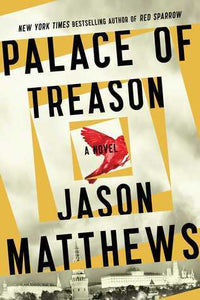 Palace of Treason (Used Hardcover) - Jason Matthews
