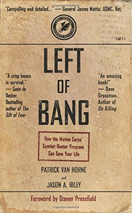 Left Of Bang (Used Paperback) - Patrick Van Horne and Jason A. Riley