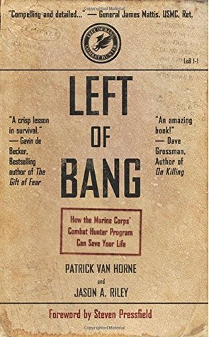 Left Of Bang (Used Paperback) - Patrick Van Horne and Jason A. Riley