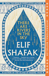There Are Rivers in the Sky (Used Paperback) - Elif Shafak