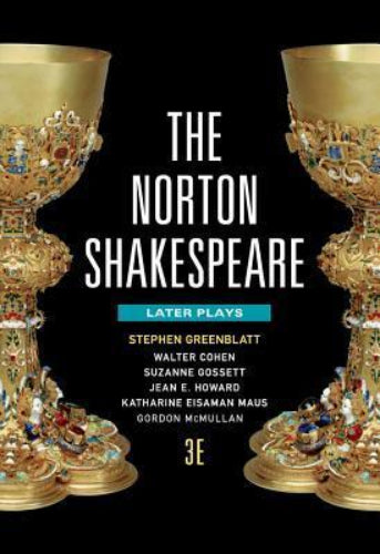 The Norton Shakespeare, Volume II, 3rd Edition: Later Plays and Poems (Used Paperback) - Stephen Greenblatt (Editor)