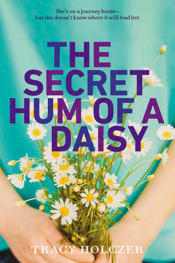 The Secret Hum of a Daisy (Used Paperback) - Tracy Holczer