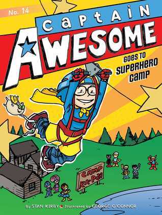 Captain Awesome Goes to Superhero Camp (Used Paperback) -Stan Kirby