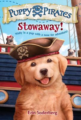 Puppy Pirates Stowaway! (Used Paperback) - Erin Soderberg
